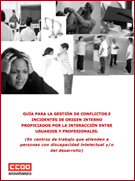 Guía para la gestión de conflictos e incidentes de origen interno propiciados por la interacción entre usuarios y profesionales