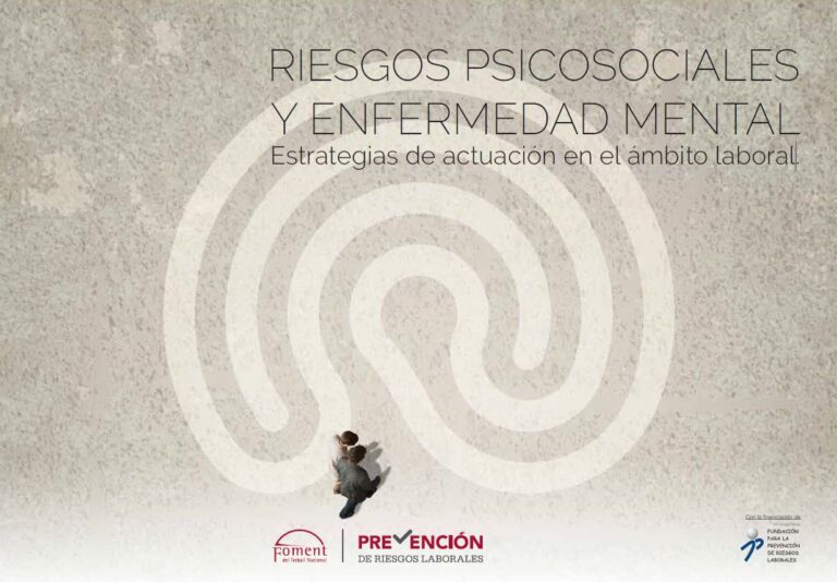 Guía Riesgos psicosociales y enfermedad mental. Estrategias de actuación en el ámbito laboral.