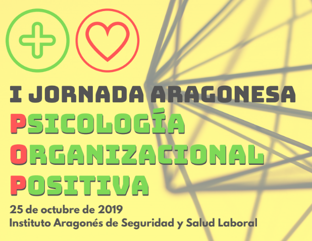 I Jornada Aragonesa  – Psicología Organizacional Positiva