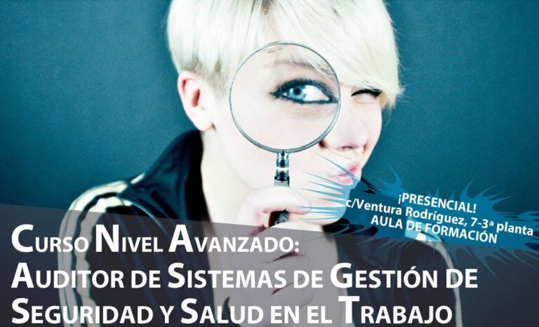 Curso Nivel Avanzado Auditor de Sistemas de Gestión de Seguridad y Salud en el Trabajo